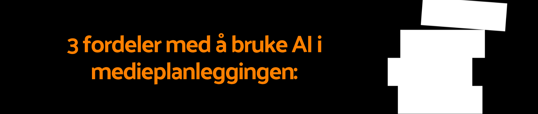 AI fordeler