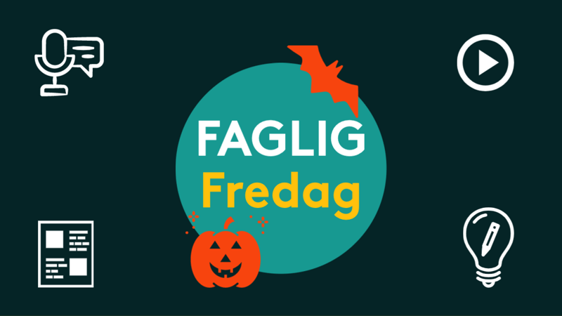 Faglig Fredag Halloween edition 